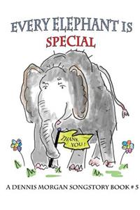 Every Elephant Is Special