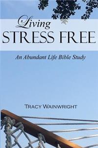 Living Stress-Free