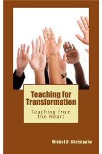 Teaching for Transformation