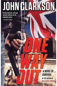 One Way Out