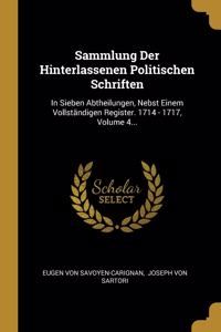 Sammlung Der Hinterlassenen Politischen Schriften