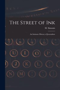 Street of Ink [microform]