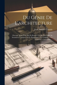 Du Génie De L'architecture