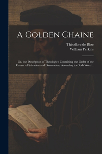 A Golden Chaine