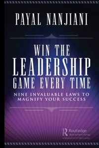 Win the Leadership Game Every Time