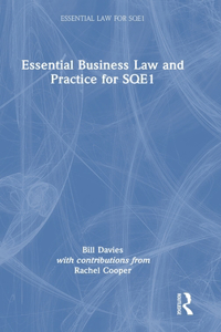 Essential Business Law and Practice for Sqe1