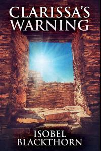Clarissa's Warning