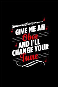 Give Me an Oboe and I'll Change Your Tune