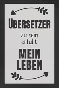 Übersetzer zu sein