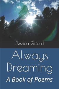 Always Dreaming