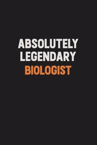 Absolutely Legendary Biologist