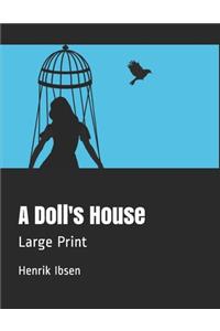 A Doll's House