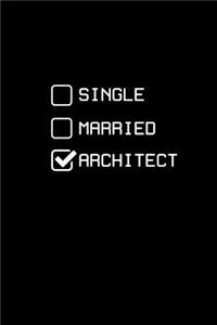 Single Married Architect