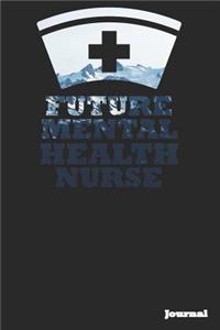 Future Mental Health Nurse Journal