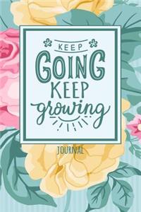 Keep Going Keep Growing
