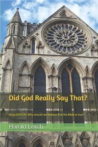 Did God Really Say That?