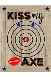 Kiss My Axe