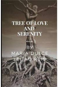 Tree Of Love And Serenity
