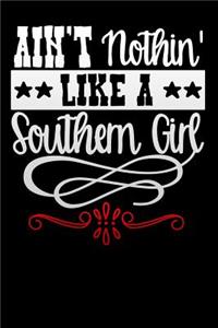 aint nothin like a southern girl