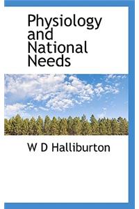 Physiology and National Needs