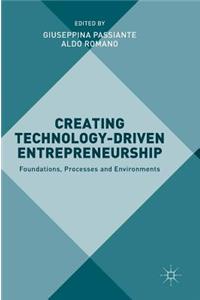 Creating Technology-Driven Entrepreneurship