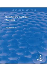 The Artist and the Bridge