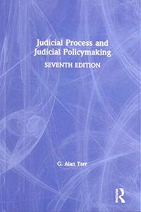Judicial Process and Judicial Policymaking