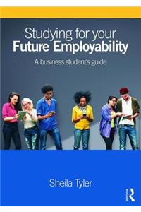 Studying for Your Future Employability