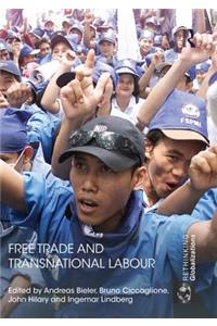 Free Trade and Transnational Labour