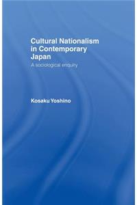 Cultural Nationalism in Contemporary Japan