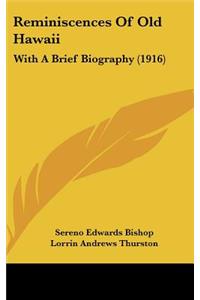 Reminiscences Of Old Hawaii