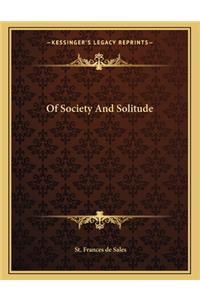 Of Society and Solitude
