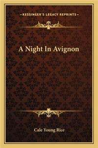 A Night In Avignon