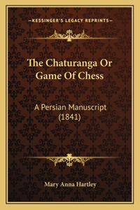 Chaturanga Or Game Of Chess