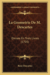 Geometrie De M. Descartes