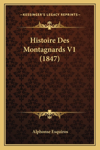 Histoire Des Montagnards V1 (1847)