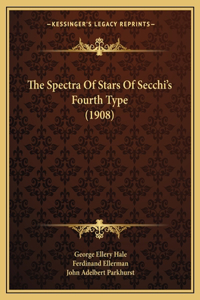 Spectra Of Stars Of Secchi's Fourth Type (1908)