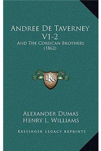 Andree De Taverney V1-2