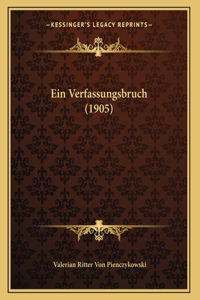 Ein Verfassungsbruch (1905)