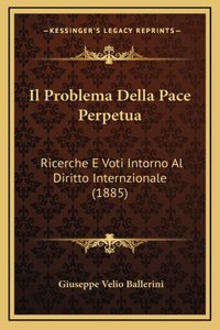 Il Problema Della Pace Perpetua