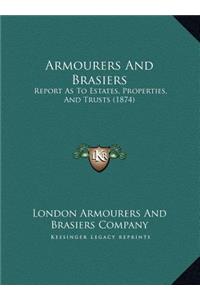 Armourers And Brasiers