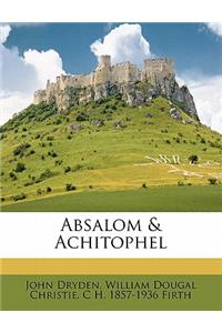 Absalom & Achitophel