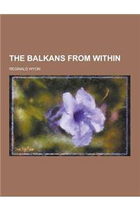 The Balkans from Within
