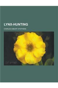 Lynx-Hunting