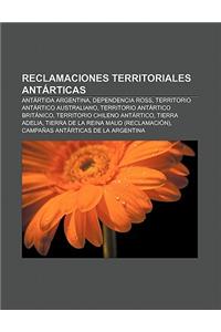 Reclamaciones Territoriales Antarticas