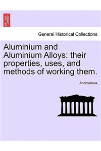 Aluminium and Aluminium Alloys