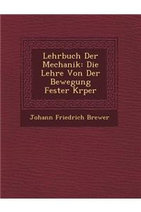 Lehrbuch Der Mechanik