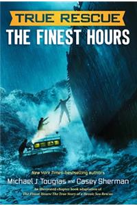 Finest Hours (Chapter Book)