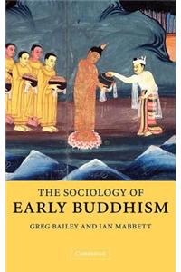 The Sociology of Early Buddhism