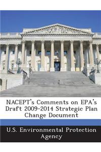 Nacept's Comments on EPA's Draft 2009-2014 Strategic Plan Change Document